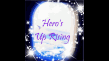 Heros Up Rising GIF - Heros Up Rising GIFs