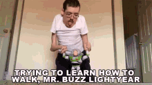 Trying To Walk Mr Buzz Lightyear Walking GIF - Trying To Walk Mr Buzz Lightyear Walking Teaching How To Walk GIFs