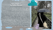 a poem titled love sonnet 17 by pablo neruda with a person holding an umbrella
