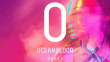 Ocean Floor Music Ofm GIF - Ocean Floor Music Ofm Ocean Floor GIFs