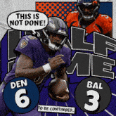 Baltimore Ravens (3) Vs. Denver Broncos (6) Half-time Break GIF - Nfl National Football League Football League GIFs