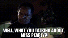 Ms Pearly Pops GIF - Ms Pearly Pops Friday After Next GIFs