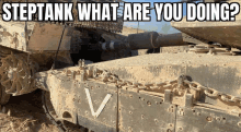 Step Tank Meme GIF - Step Tank Meme Step Bro GIFs