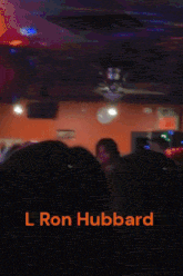 l ron hubbard is the name of the man in the photo