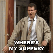 Wheres My Supper Al Bundy GIF - Wheres My Supper Al Bundy Married With Children GIFs