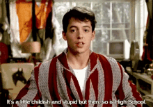 So Is High School GIF - Ferris Buellers Day Off Matthew Broderick Ferris Bueller GIFs