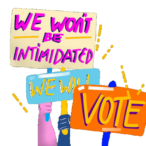 We Wont Be Intimidated We Will Vote Sticker - We Wont Be Intimidated We Will Vote Intimidated Stickers