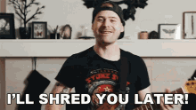 Ill Shred You Later Jared Dines GIF - Ill Shred You Later Jared Dines See You Later GIFs