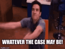Whatever The GIF - Whatever The Case GIFs
