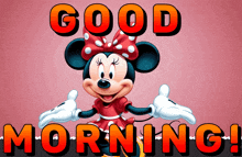 a picture of minnie mouse with the words good morning