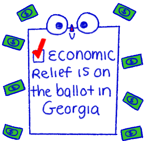 Economic Relief Economy Sticker - Economic Relief Economy Economic Relief Is On The Ballot In Georgia Stickers