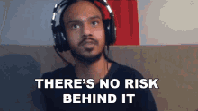 Theres No Risk Behind It Idomfgc GIF - Theres No Risk Behind It Idomfgc Risk Free GIFs