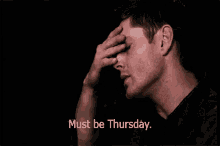 Must Be GIF - Must Be Thursday GIFs
