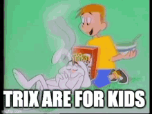Trix Are For Kids Trix GIF - Trix Are For Kids Trix Tricks Are For Kids GIFs