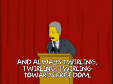a cartoon of a man giving a speech with the words and always twirling twirling