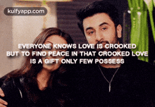 Everyone Knows Love Is Crookedbut To Find Peace In That Crooked Loveis A Gift Only Few Posses.Gif GIF - Everyone Knows Love Is Crookedbut To Find Peace In That Crooked Loveis A Gift Only Few Posses Ranbir Kapoor Ae Dil-hai-mushkil GIFs