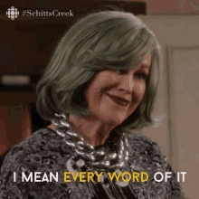 I Mean Every Word Of It Catherine Ohara GIF - I Mean Every Word Of It Catherine Ohara Moira GIFs