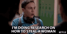 Im Doing Research How To Steal A Woman GIF - Im Doing Research How To Steal A Woman How To Take Someone Elses Girlfriend GIFs