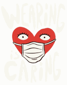 heart mask mask up wear a mask wearing is caring