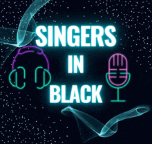 a neon sign says singers in black with headphones and a microphone