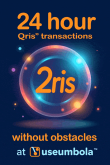 a poster advertising 24 hour qris transactions without obstacles at useumbola