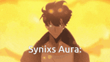 a picture of a man with the words synixs aura on the bottom
