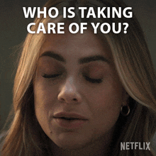 Who Is Taking Care Of You Michaela Stone GIF - Who Is Taking Care Of You Michaela Stone Melissa Roxburgh GIFs