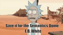 Rick And Morty Semantics Dome GIF - Rick And Morty Semantics Dome Eb White GIFs