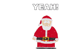 Yeah Santa Claus Sticker - Yeah Santa Claus South Park Stickers