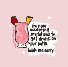 a drawing of a drink with a strawberry on top and the words im now accepting invitations