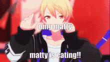 Matty Sekai GIF - Matty Sekai Matty Eating GIFs