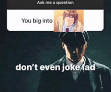 a man in a suit stands in front of a screen that says ask me a question you big into don 't even joke ad
