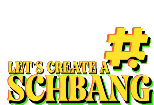 Schbang Creating A Schbang Sticker - Schbang Creating A Schbang Agency Stickers