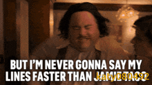 a man says but i 'm never gonna say my lines faster than katv08049z