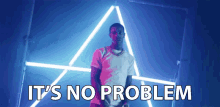 Its No Problem Not An Issue GIF - Its No Problem Not An Issue No Biggie GIFs