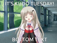 a picture of a girl with the words " it 's kudo tuesday bottom text "