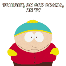 tonight on cop drama on tv eric cartman south park s5e2 it hits the fan