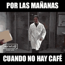 No Hay Cafe Bueno Dias GIF - No Hay Cafe Cafe Bueno Dias GIFs