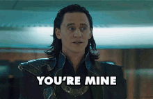 Loki GIF - Loki Tom Hiddleston Youre Mine GIFs