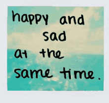 Happy Sad Feelings GIF - Happy Sad Feelings GIFs
