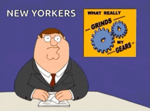 a cartoon of peter griffin sitting at a desk with a sign that says new yorkers on it .