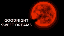 Sweet Dreams Goodnight GIF - Sweet Dreams Goodnight Full Moon GIFs