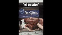Oil Surprise Brownie Mix GIF - Oil Surprise Oil Brownie Mix GIFs