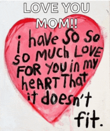 a picture of a heart with the words love you mom on it
