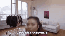 Leggings Are Pants GIF - Leggings Are Pants Leggings Pants GIFs