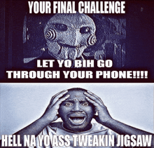 Hell Nah Jigsaw GIF - Hell Nah Jigsaw Yo Ass Tweakin GIFs