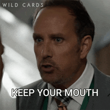 Keep Your Mouth Shut Wild Cards GIF - Keep Your Mouth Shut Wild Cards Shut Your Mouth GIFs