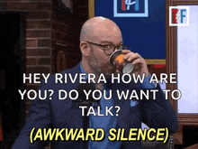 a man drinking a cup of coffee with the words hey rivera how are you do you want to talk