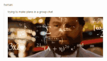 Trying To Make Plans In A Group Chat Plan GIF - Trying To Make Plans In A Group Chat Group Chat Plan GIFs