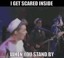 Roman Holliday Stand By GIF - Roman Holliday Stand By I Get Scared Inside GIFs